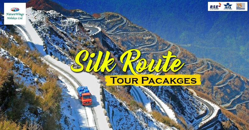 Silk Route Tour Packages from Kolkata to Explore Old Silk Route